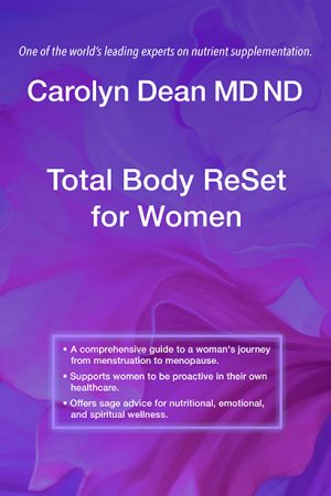 total-body-reset-for-women-dr-carolyn-dean-md-nd total-body-reset-for-women-dr-carolyn-dean-md-nd