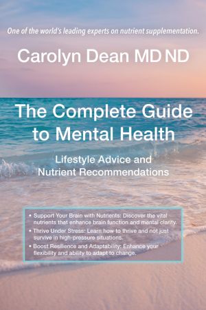 complete-guide-to-mental-health-dr-carolyn-dean complete-guide-to-mental-health-dr-carolyn-dean